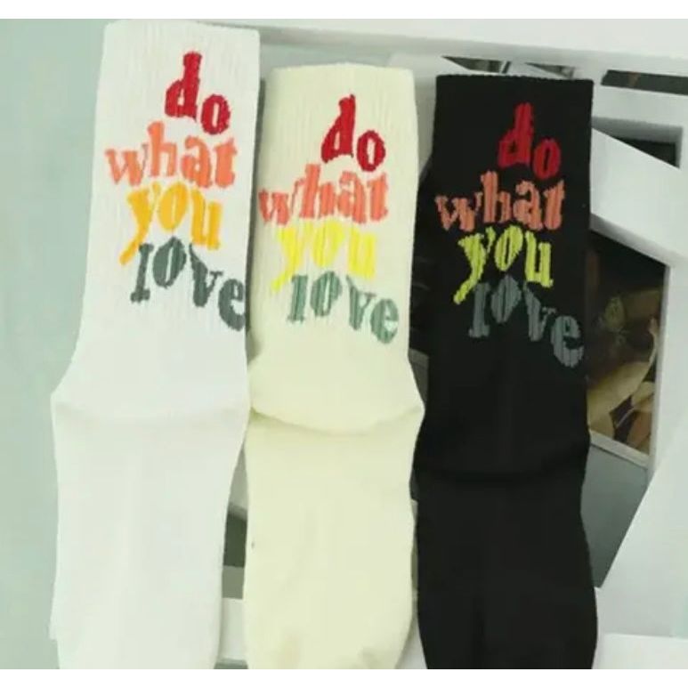 Do What You Love Socks